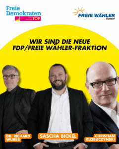 FDP und FREIE WÄHLER bilden gemeinsame Fraktion in der Kasseler Stadtverordnetenversammlung​